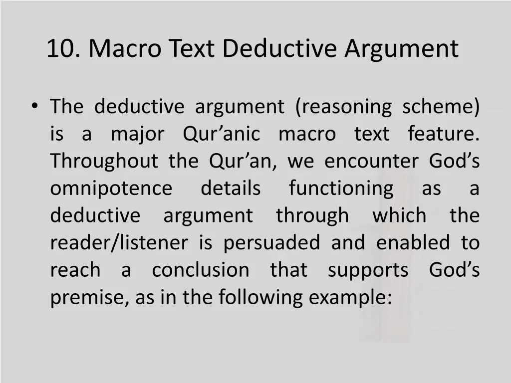 10 macro text deductive argument