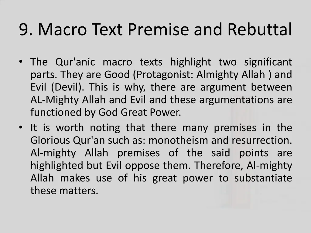 9 macro text premise and rebuttal