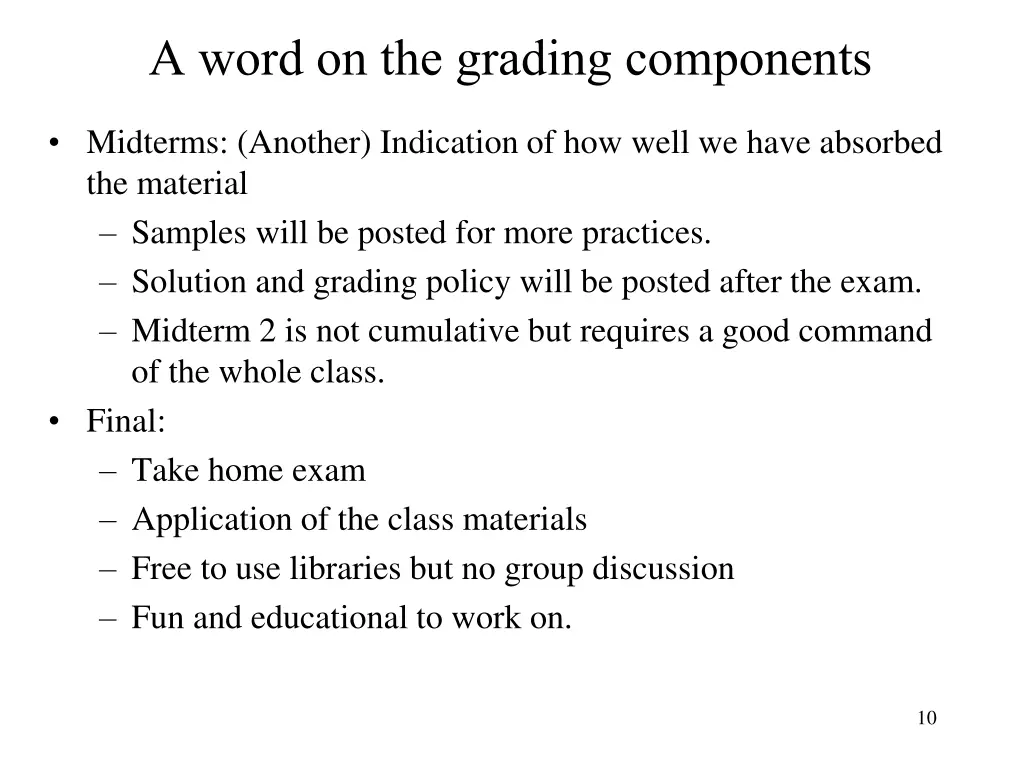 a word on the grading components