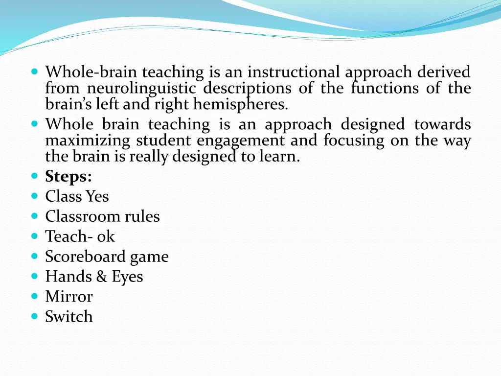 whole brain teaching is an instructional approach