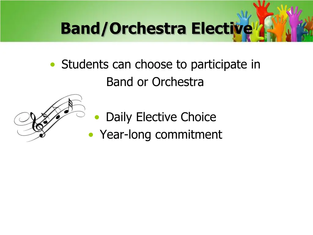 band orchestra elective
