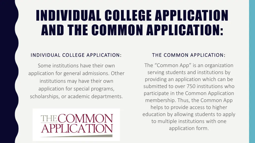 individual college application and the common