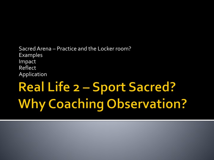 sacred arena practice and the locker room