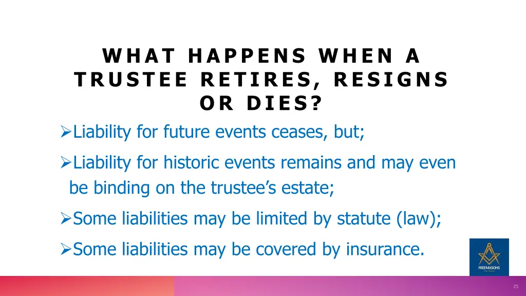 what happens when a trustee retires resigns