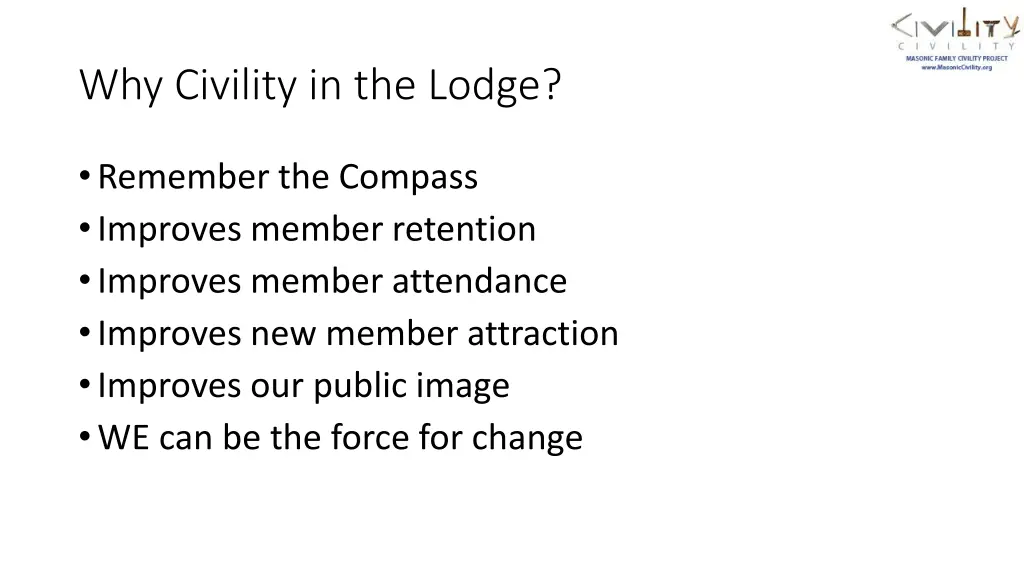 why civility in the lodge 1