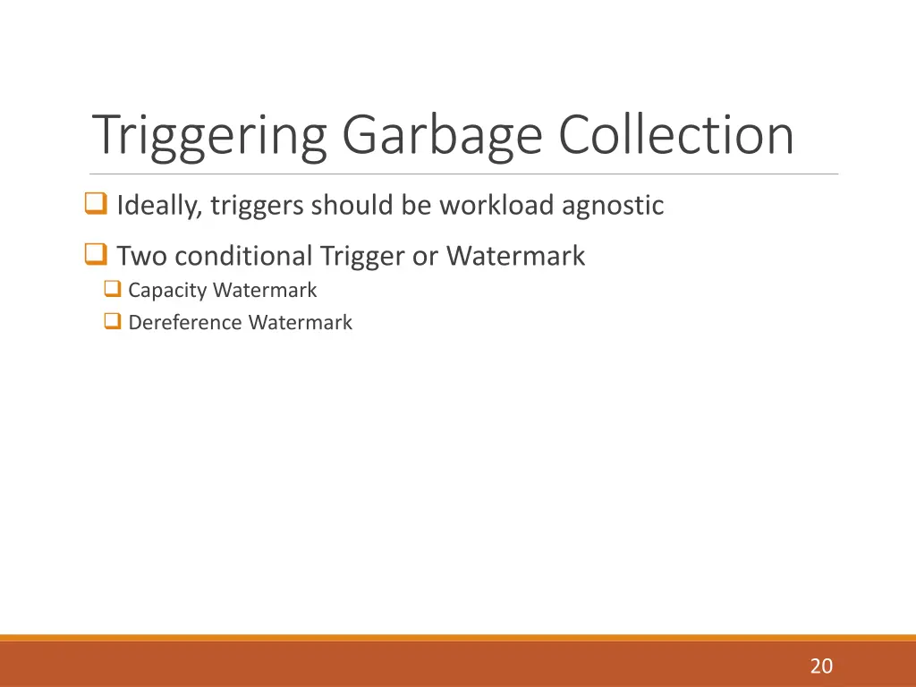 triggering garbage collection