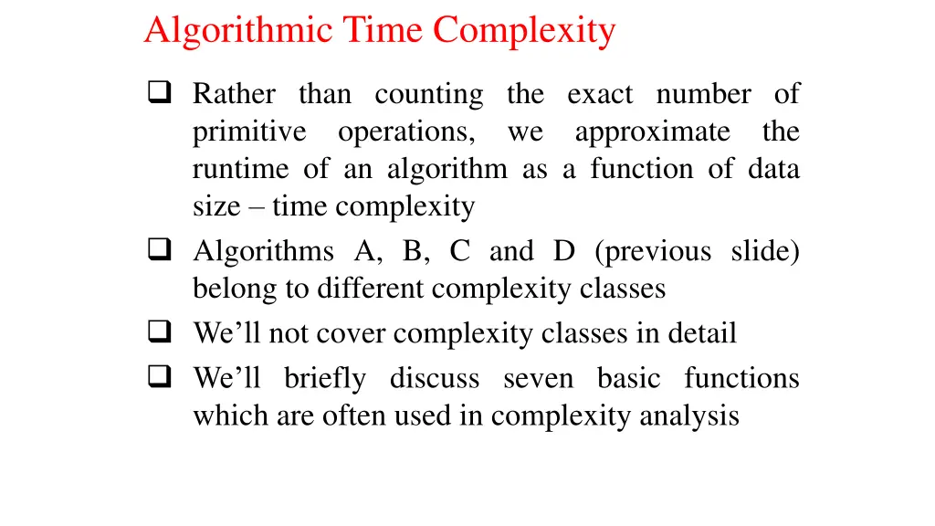 algorithmic time complexity