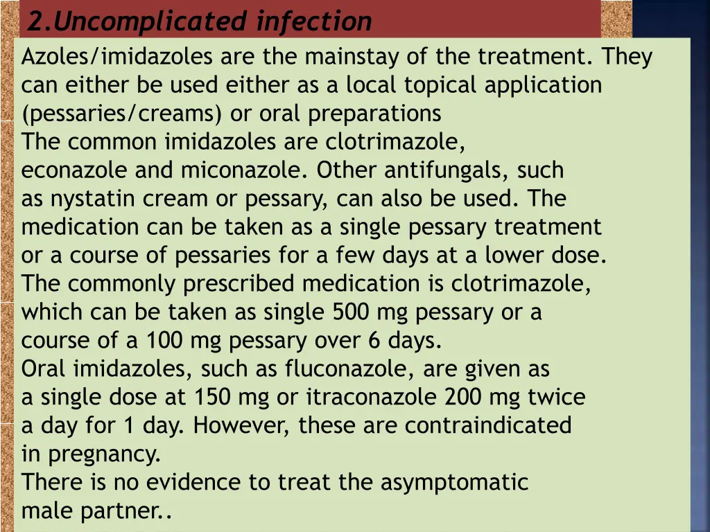 2 uncomplicated infection azoles imidazoles