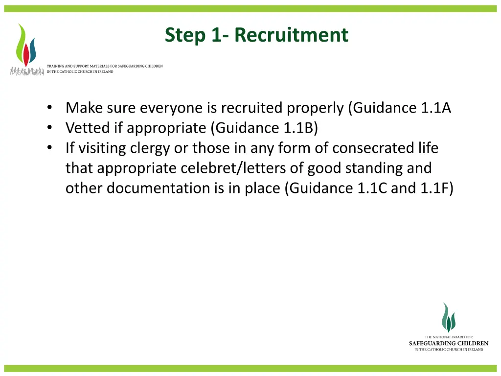 step 1 recruitment