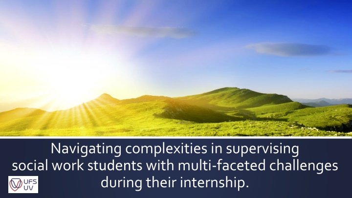 navigating complexities in supervising social