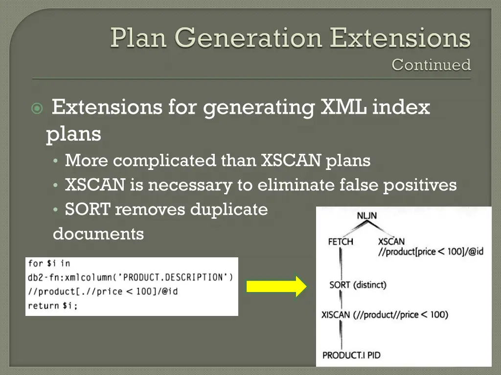 extensions for generating xml index plans more