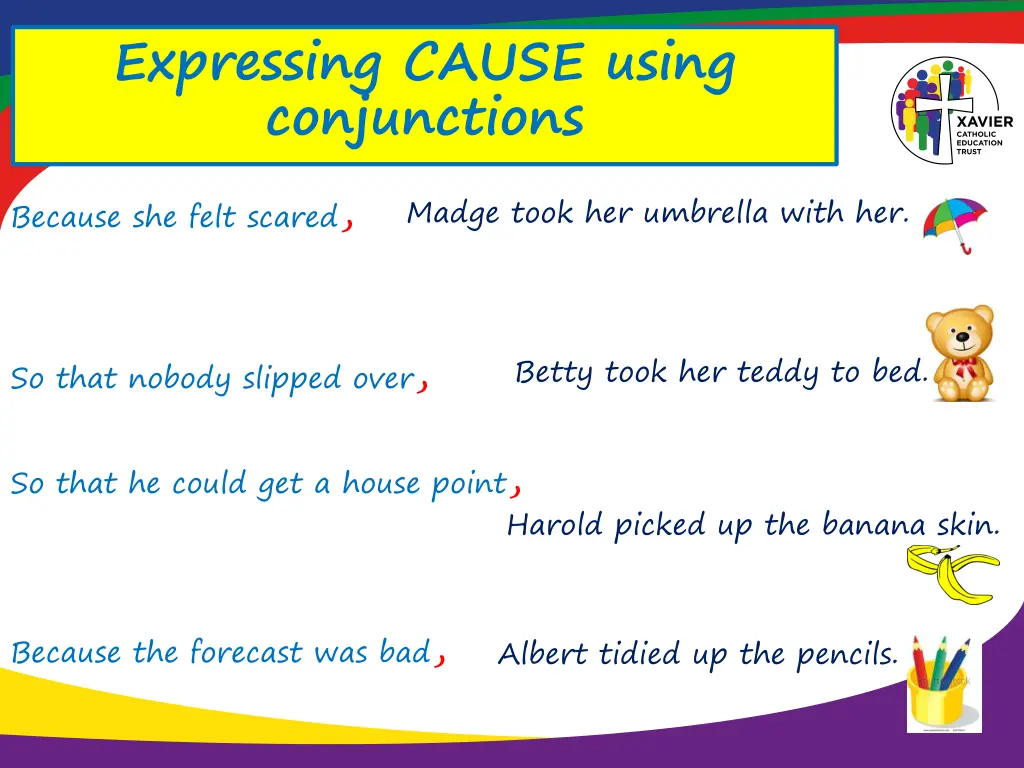 expressing cause using conjunctions because