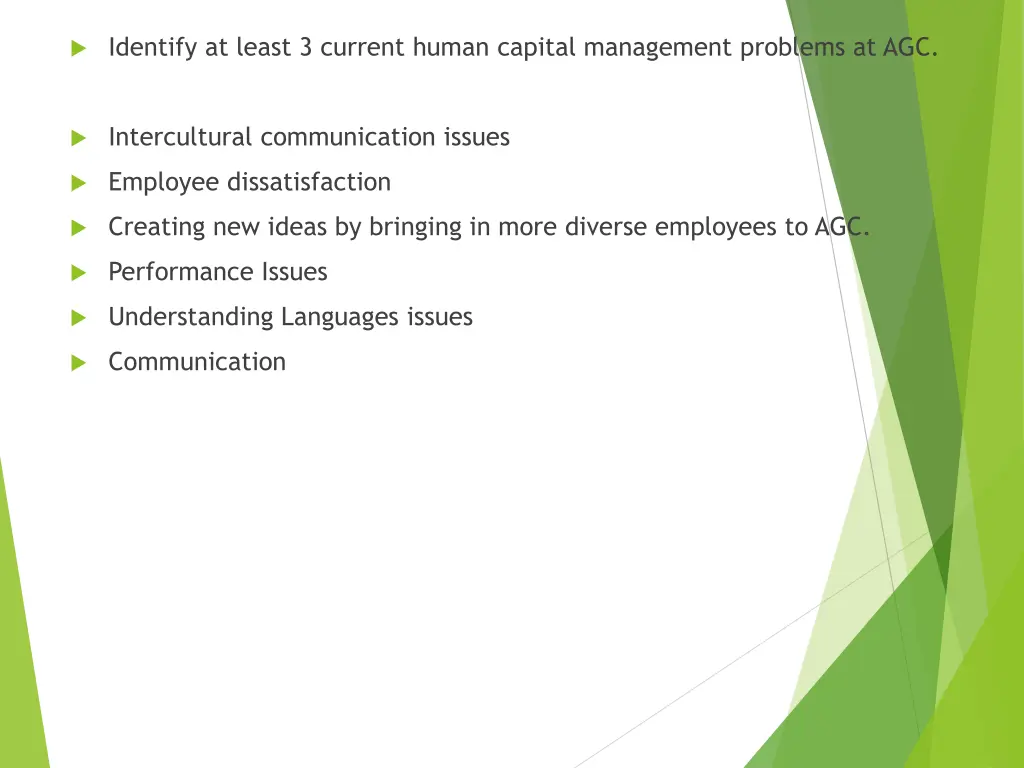 identify at least 3 current human capital