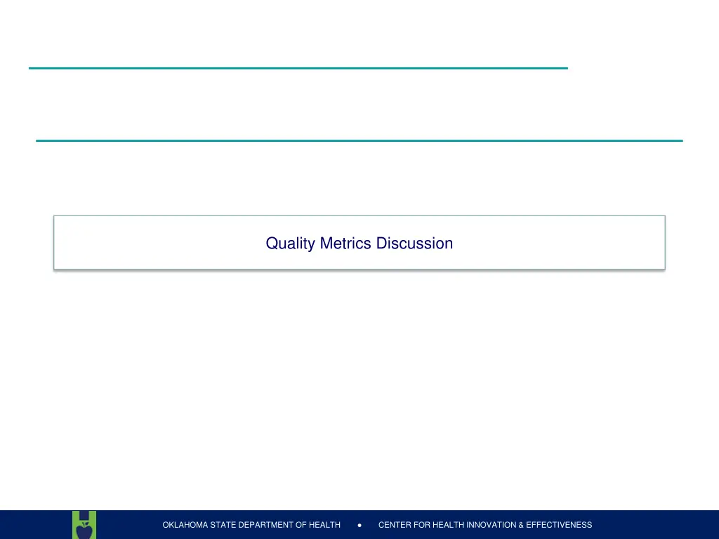 quality metrics discussion