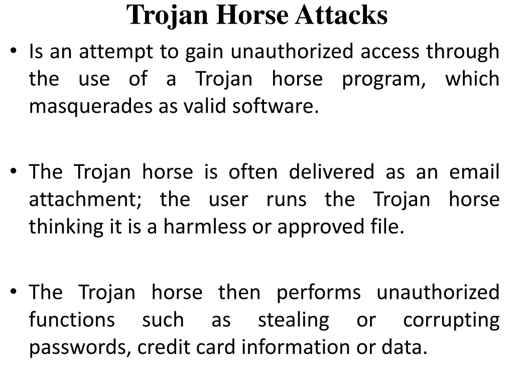 trojan horse attacks is an attempt to gain