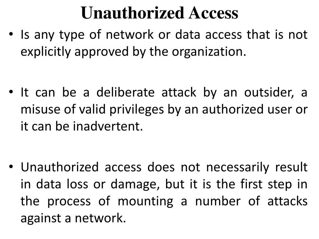 unauthorized access is any type of network