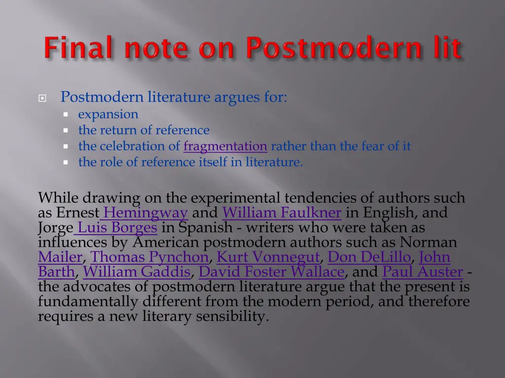 postmodern literature argues for expansion