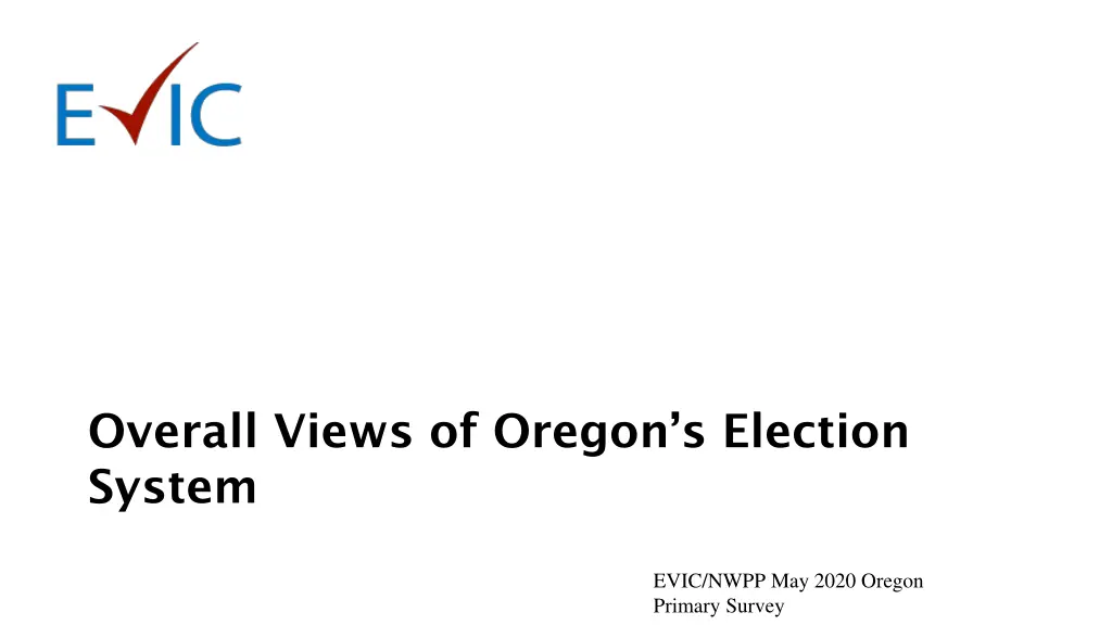 overall views of oregon s election system