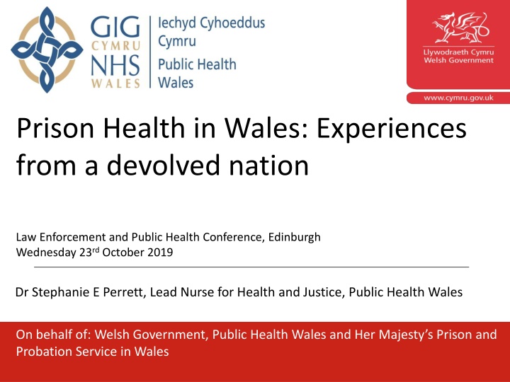 prison health in wales experiences from