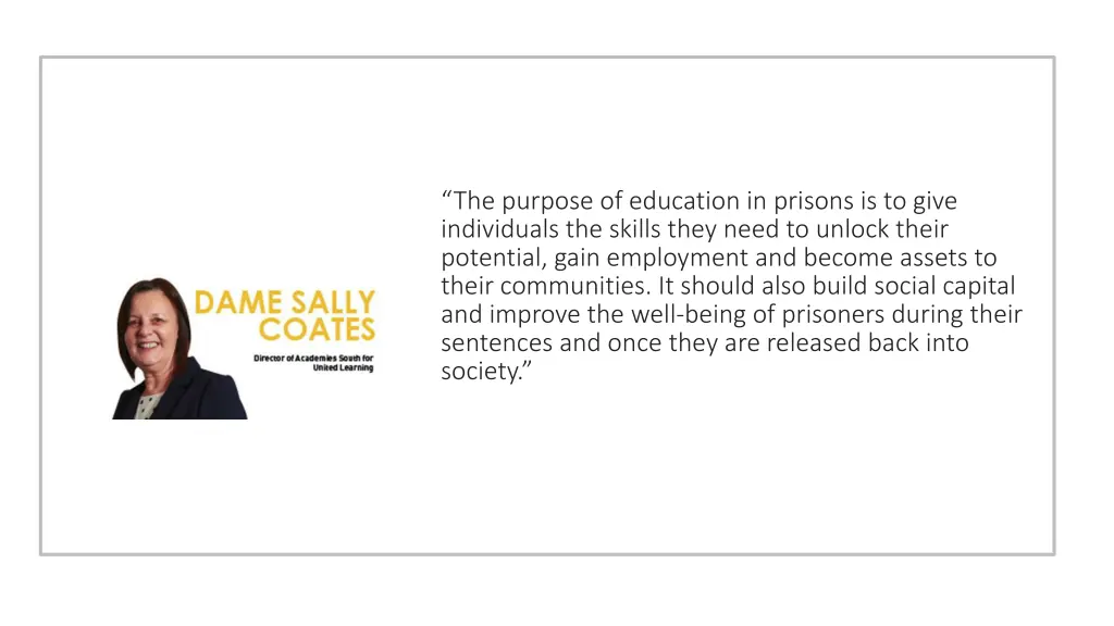 the purpose of education in prisons is to give