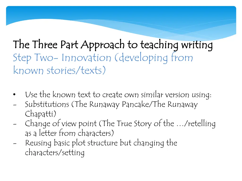 the three part approach to teaching writing 1