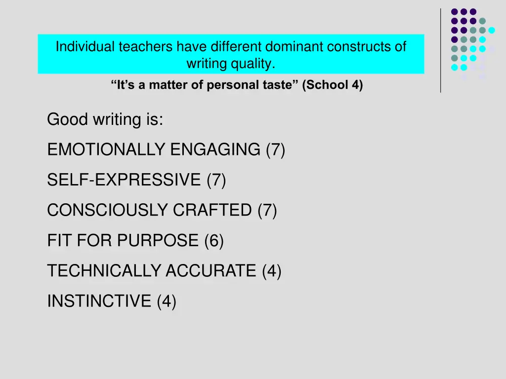 individual teachers have different dominant