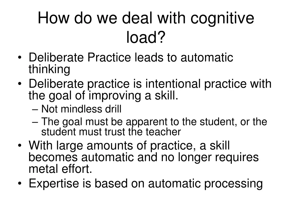 how do we deal with cognitive load deliberate