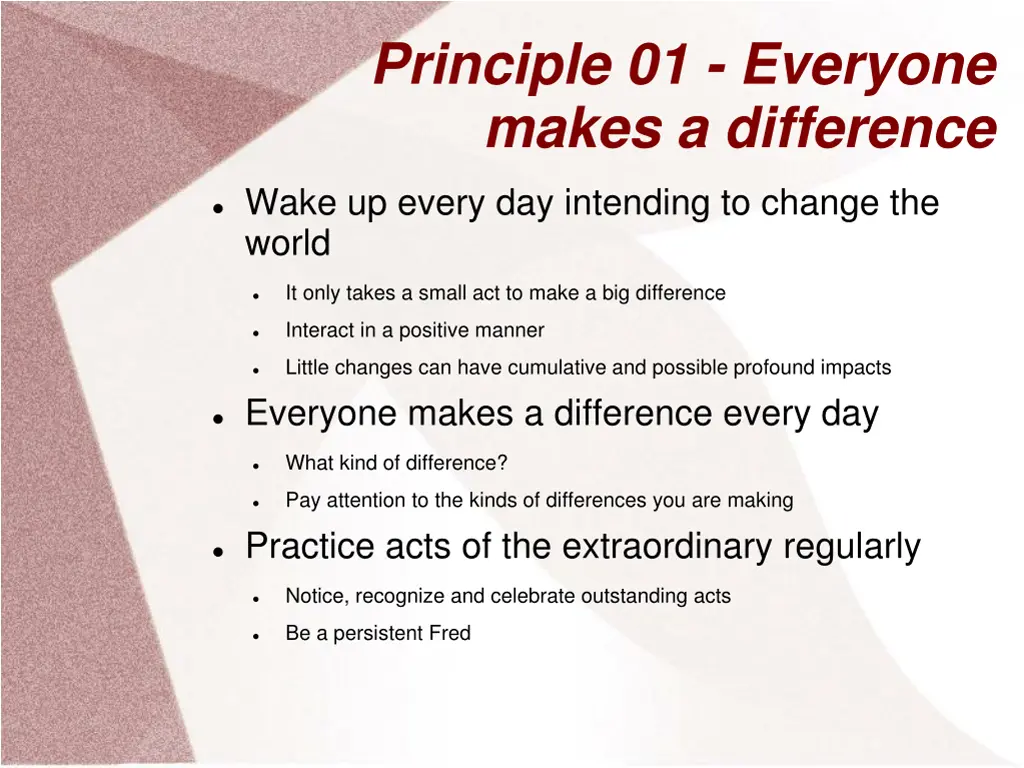 principle 01 everyone makes a difference