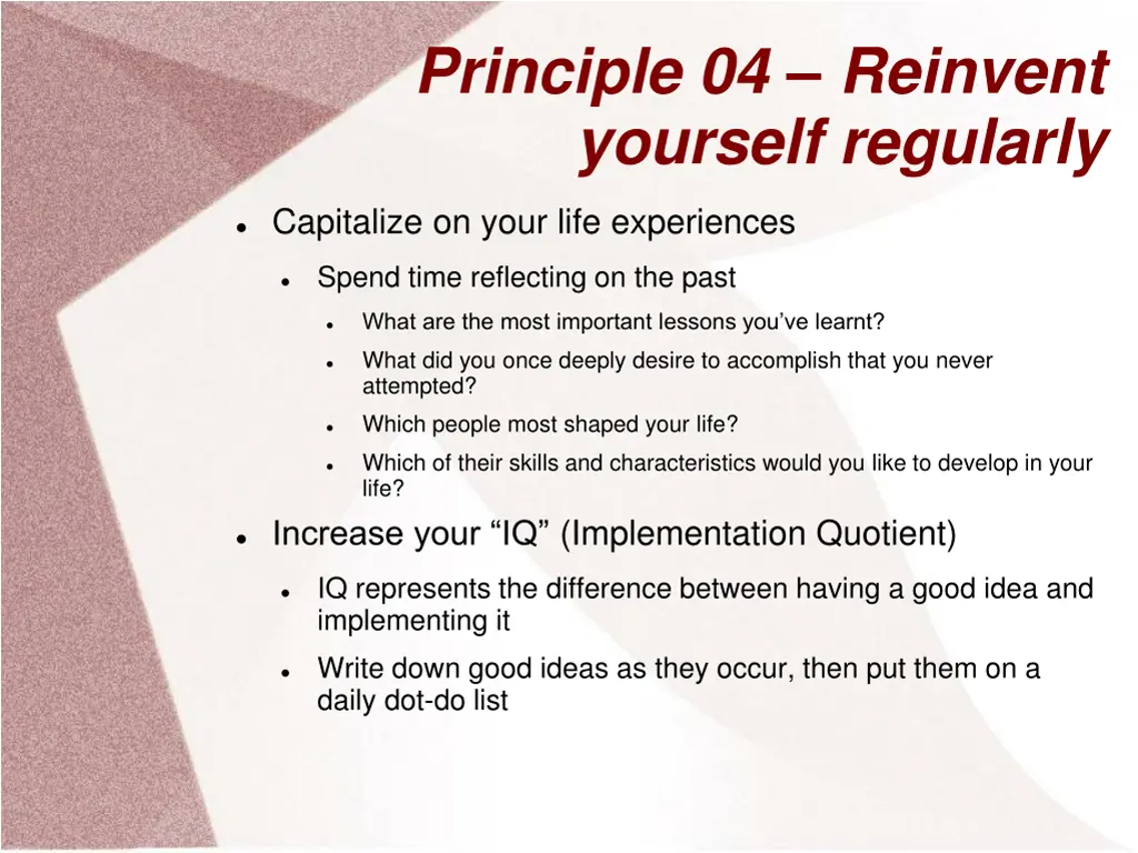 principle 04 reinvent yourself regularly 1