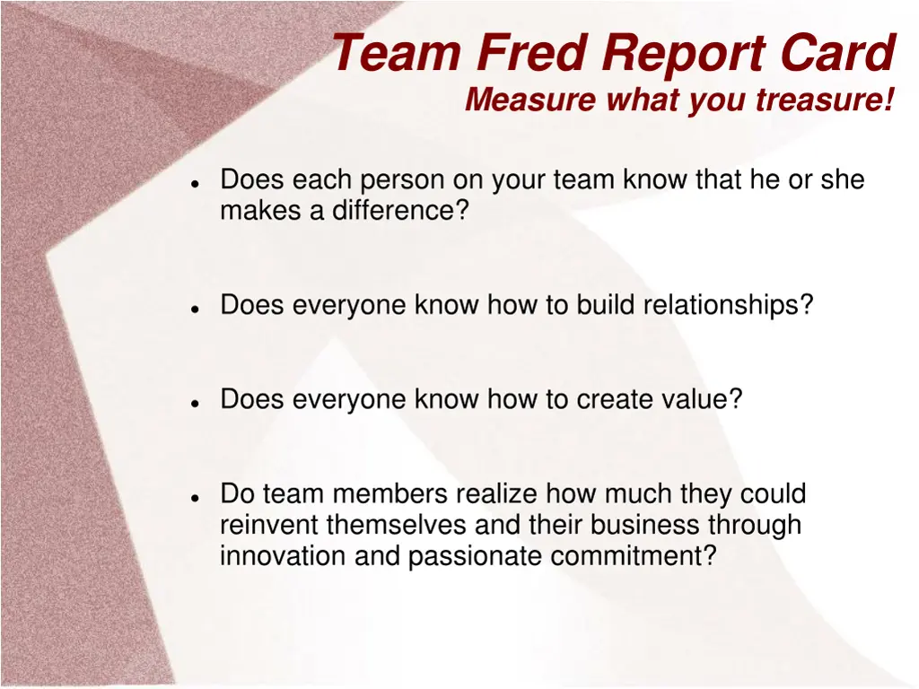 team fred report card measure what you treasure