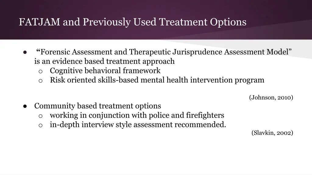 fatjam and previously used treatment options