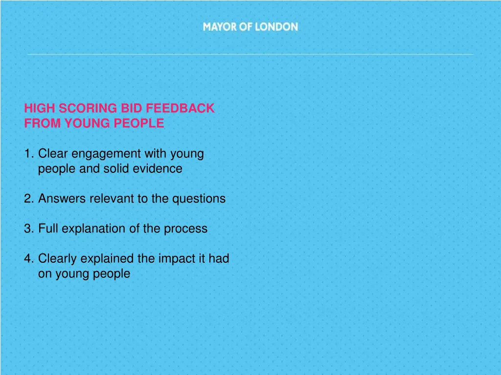 high scoring bid feedback from young people