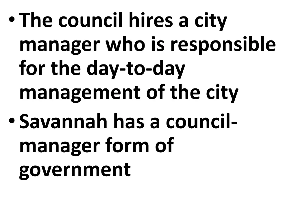 the council hires a city manager