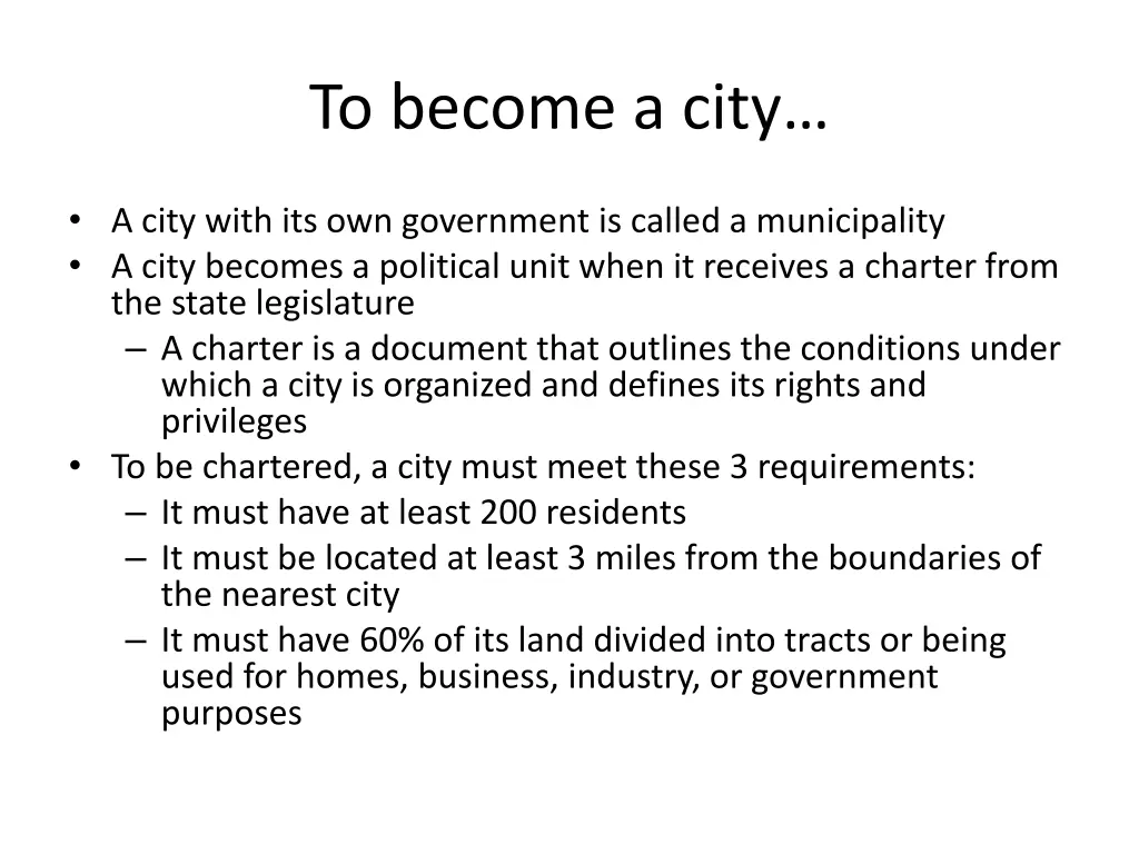 to become a city