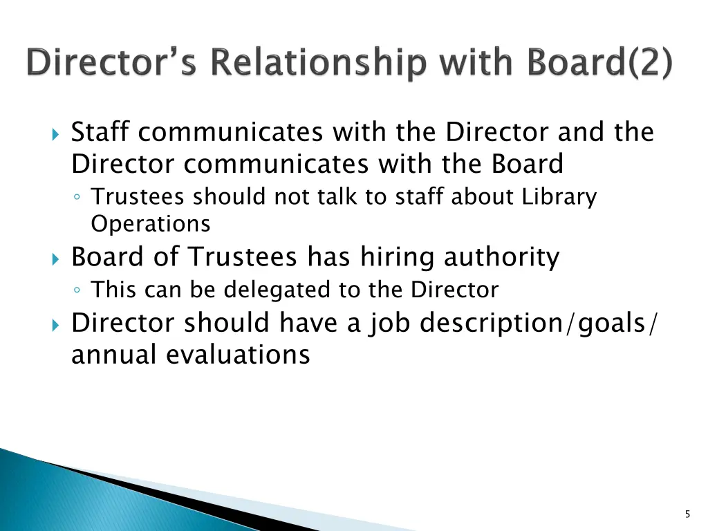 staff communicates with the director