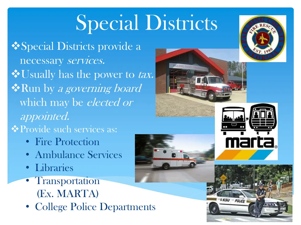 special districts special districts provide