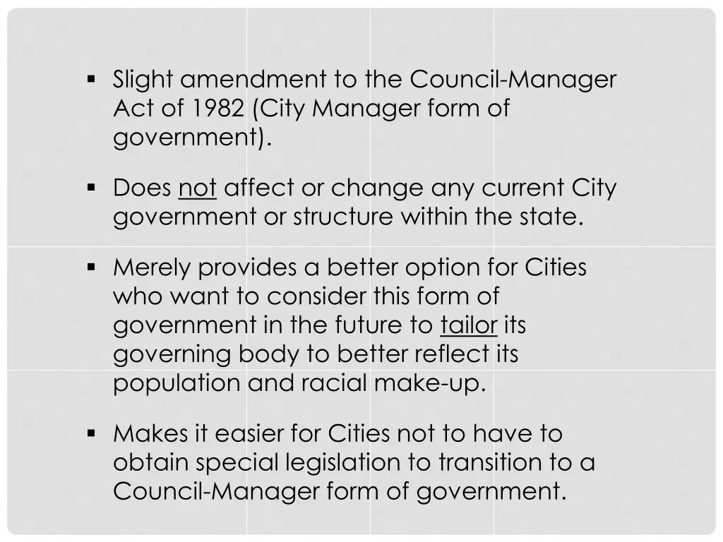 slight amendment to the council manager