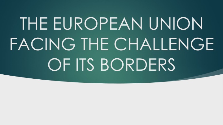 the european union facing the challenge