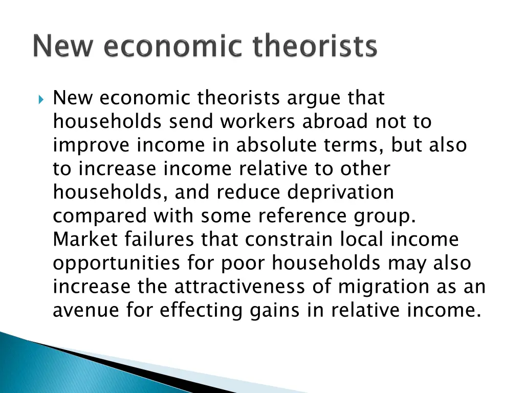 new economic theorists argue that households send