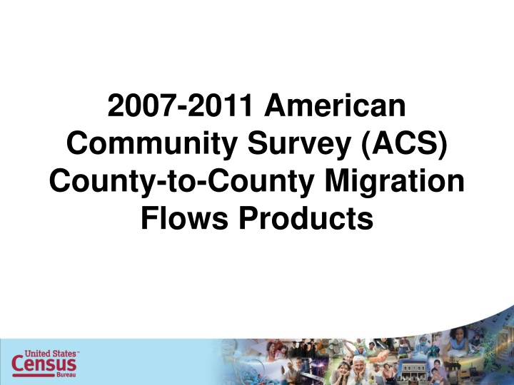 2007 2011 american community survey acs county