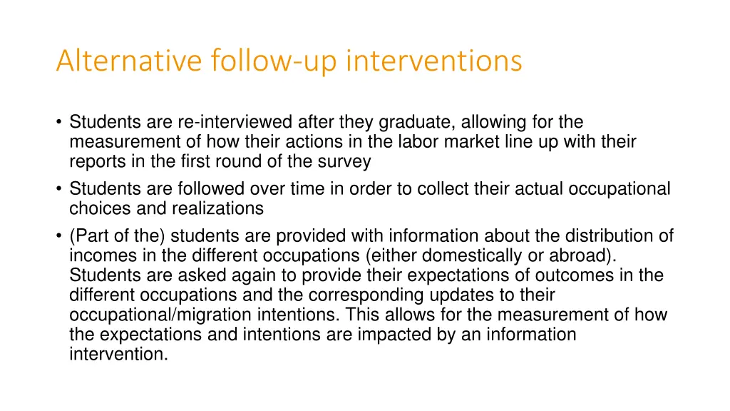 alternative follow up interventions