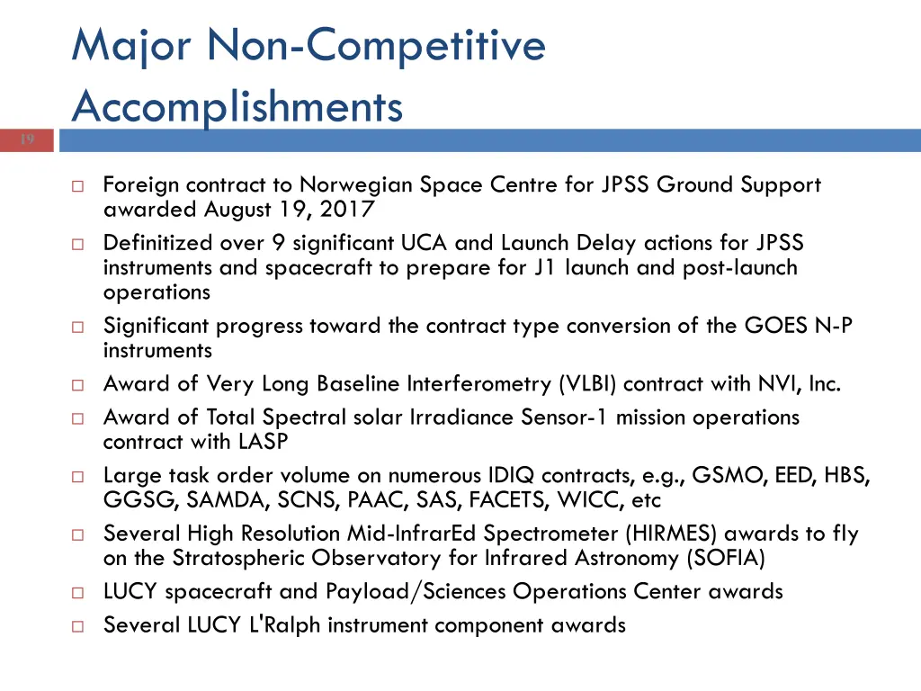 major non competitive accomplishments