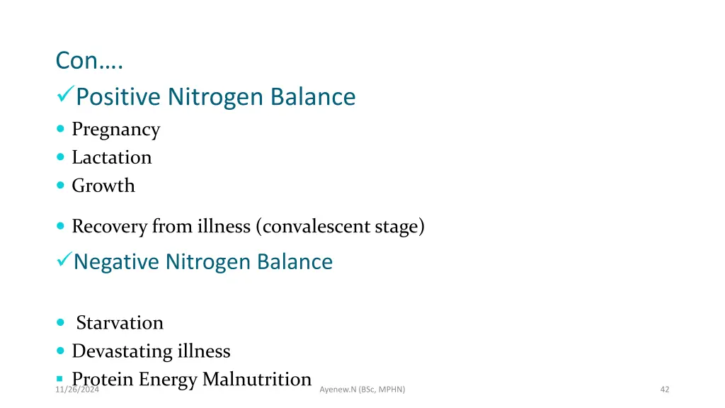 con positive nitrogen balance pregnancy lactation