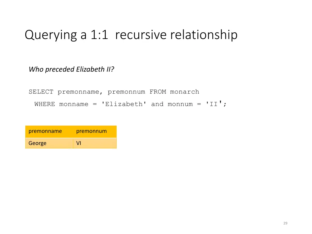 querying a 1 1 recursive relationship