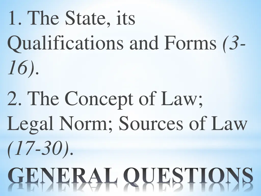 1 the state its qualifications and forms