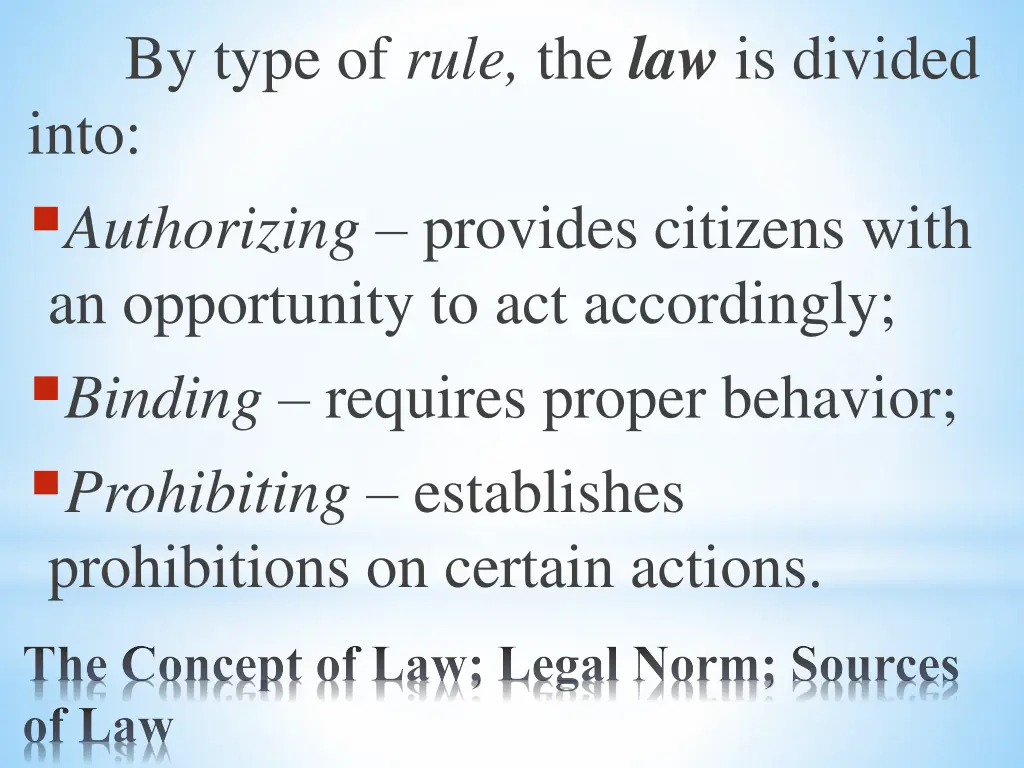 by type of rule the law is divided into