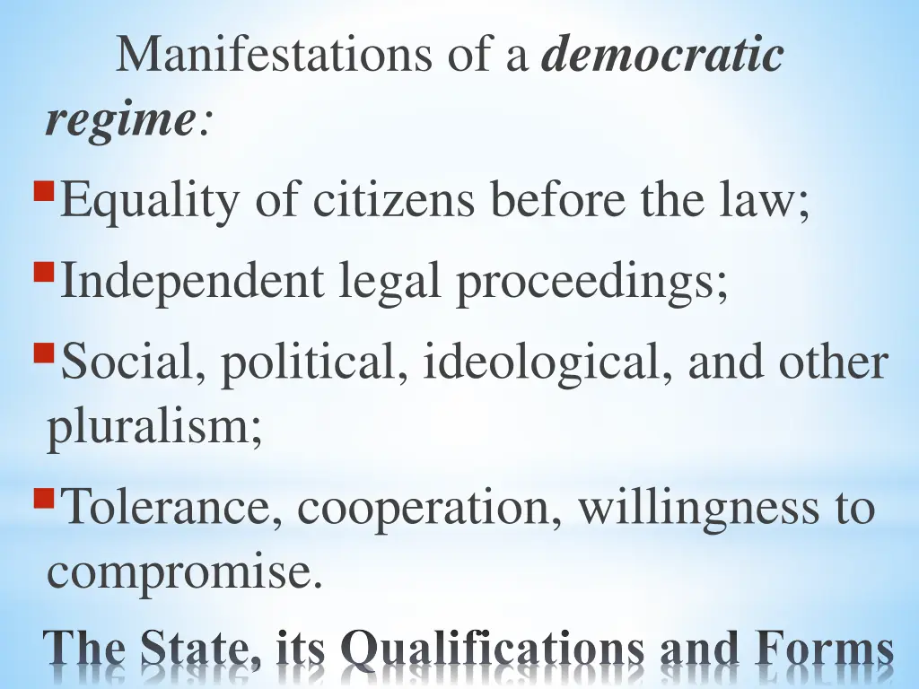 manifestations of a democratic regime equality