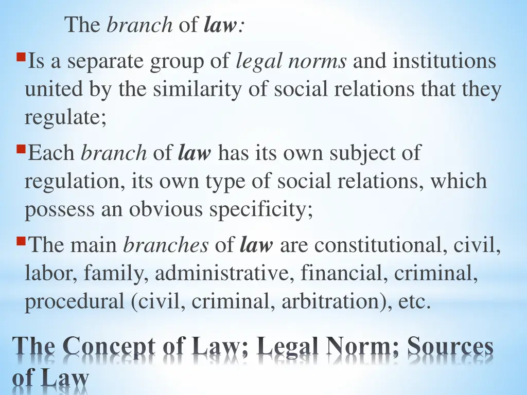 the branch of law is a separate group of legal