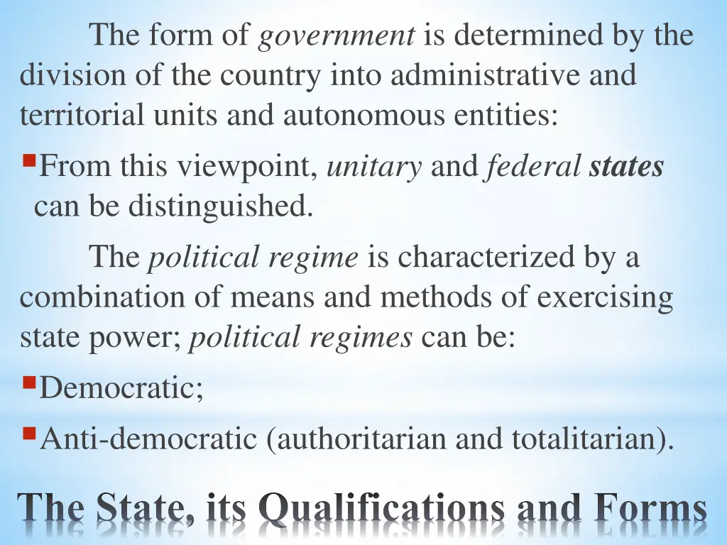 the form of government is determined