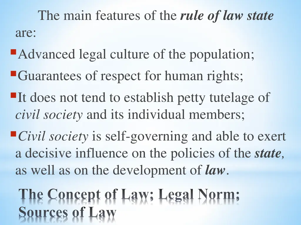 the main features of the rule of law state 1